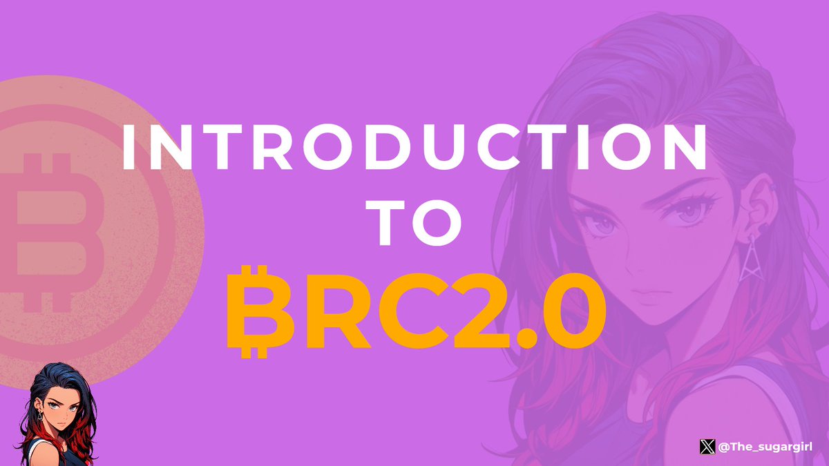 The_sugargirl's tweet image. 𝐈𝐍𝐓𝐑𝐎𝐃𝐔𝐂𝐓𝐈𝐎𝐍 𝐓𝐎 𝐁𝐑𝐂 𝟐.𝟎
Over the past few weeks, there's been a lot of buzz about BRC2.0 but only few persons probably know what it entails.
As a Bitcoin enjoyooor, I love exploring and learning about new protocols building on Bitcoin so I've put together an…