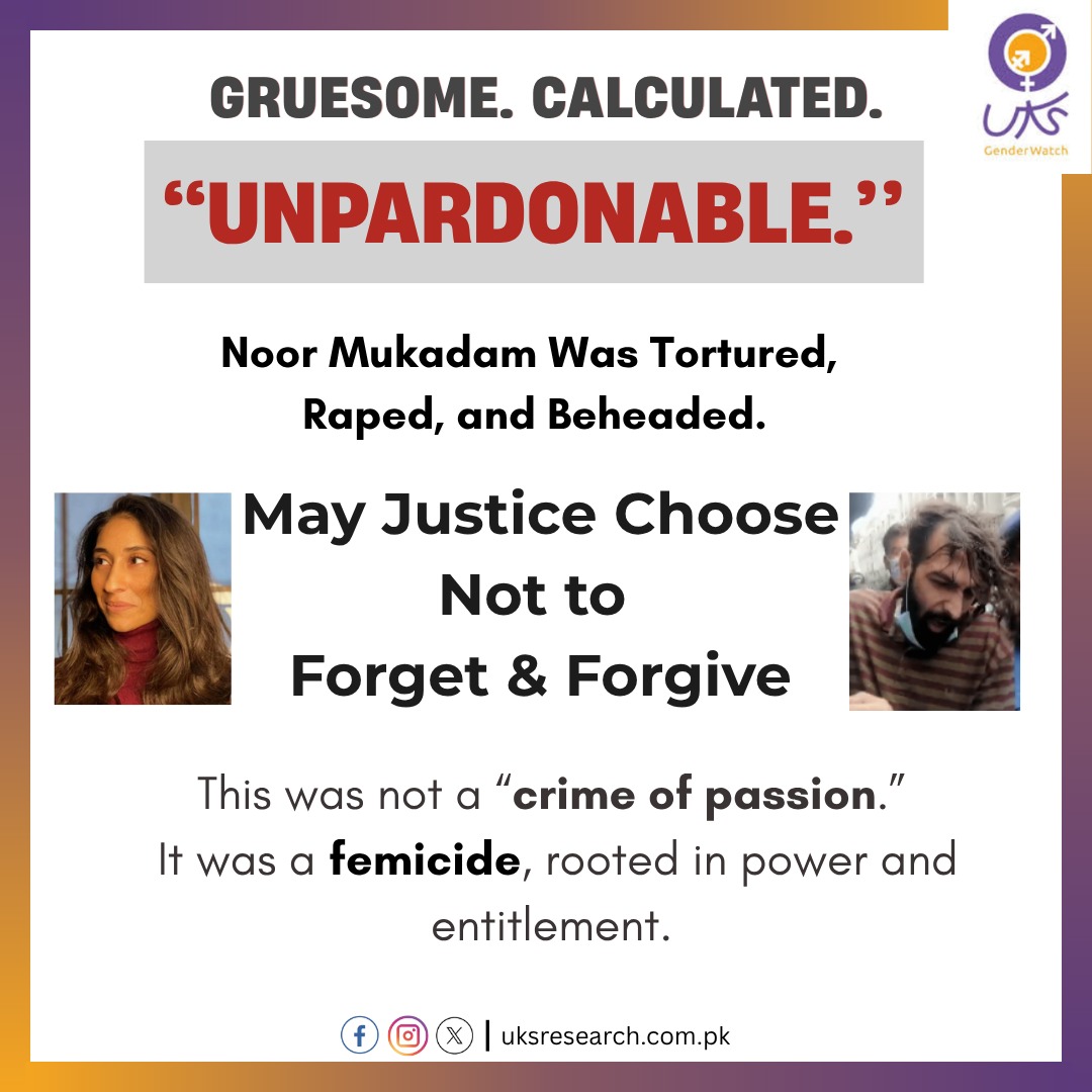 Noor Mukadam was tortured, raped, and beheaded. This wasn’t a “crime of passion” — it was femicide.

Uks Research Centre rejects any attempt to soften this case. Mercy for Zahir Jaffer would be betrayal, not justice.

No diagnosis can erase the facts.

#JusticeForNoor