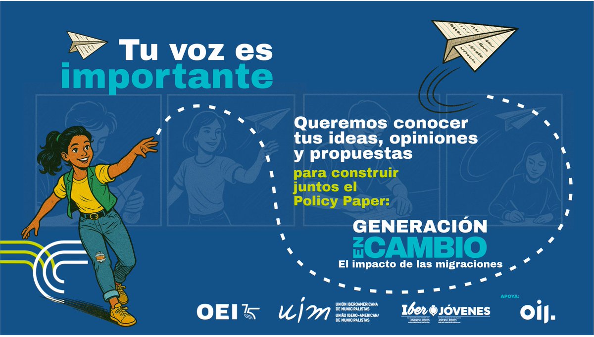 EspacioOEI's tweet image. 🧭 La OEI invita a jóvenes y personas interesadas en el tema de las migraciones a participar en la creación del policy paper “Generación en cambio: ideas y propuestas desde el diálogo iberoamericano”.

✍️ El documento reunirá percepciones, ideas y recomendaciones sobre el impacto…