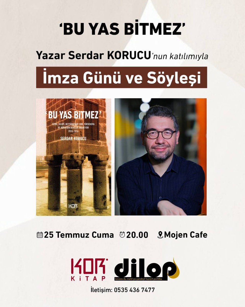 dilop (@kovaradilop) on Twitter photo "Bu Yas Bitmez" kitabının ilk söyleşisi Dersim'de gerçekleşecek.
<a href="/serdarkorucu/">Serdar Korucu</a>'nun katılımıyla "Bu Yas Bitmez"in kitaplaşma sürecini, 2015-2016 sokak yasaklarını ve yakınlarını kaybetmiş ailelerin tanıklıklarını konuşacağız.
25 Temmuz Cuma günü, Mojen Cafe'de saat 20.00'de. "Bu Yas Bitmez" kitabının ilk söyleşisi Dersim'de gerçekleşecek.
<a href="/serdarkorucu/">Serdar Korucu</a>'nun katılımıyla "Bu Yas Bitmez"in kitaplaşma sürecini, 2015-2016 sokak yasaklarını ve yakınlarını kaybetmiş ailelerin tanıklıklarını konuşacağız.
25 Temmuz Cuma günü, Mojen Cafe'de saat 20.00'de.