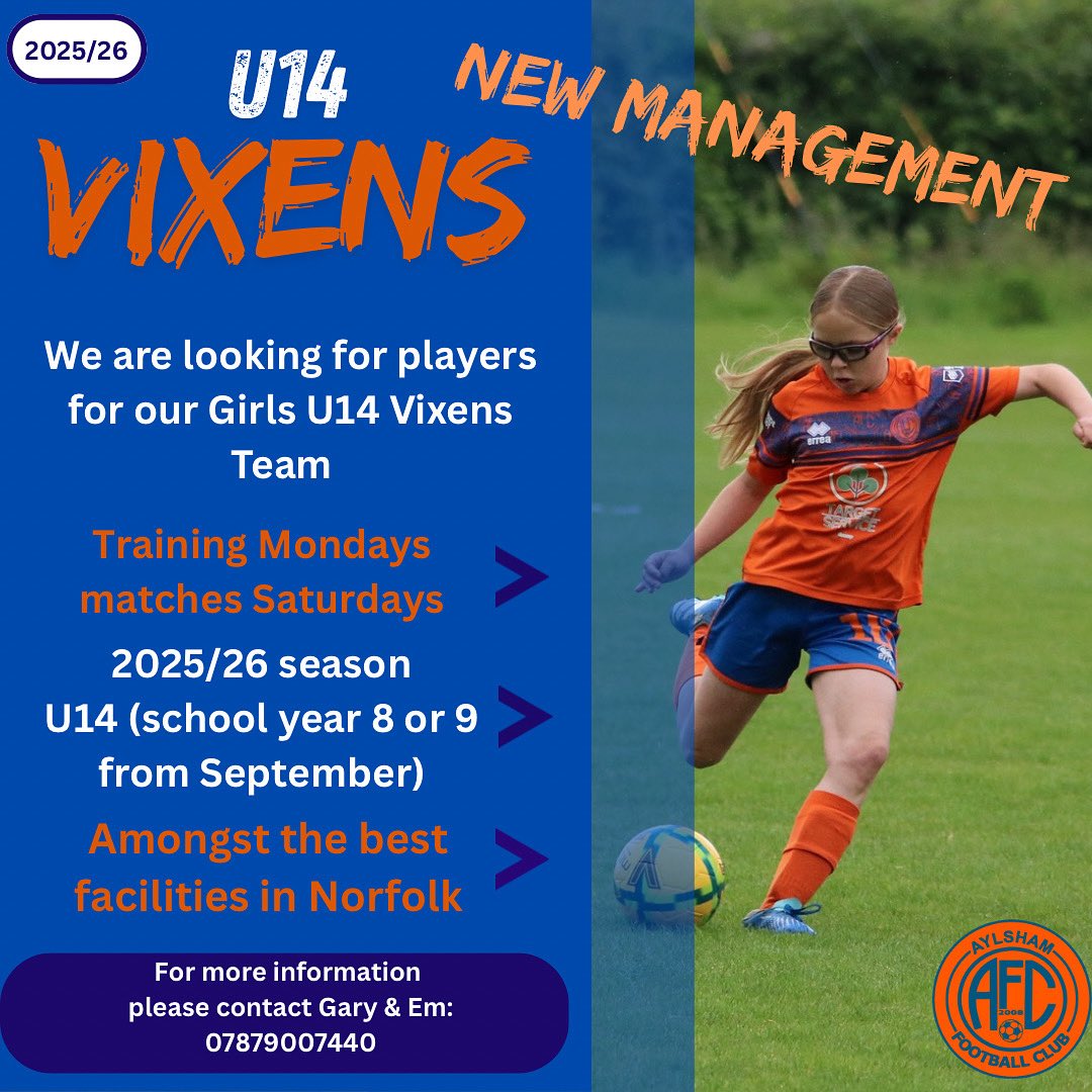 aylsham_fc's tweet image. Our U14 Vixens our under new management and are looking for extra players for the upcoming season to add to the team.
-Great facilities
-School years 8 or 9
-Train Mondays/matches Saturdays
Please contact Gary & Em for more details : 07879007440 🧡💙