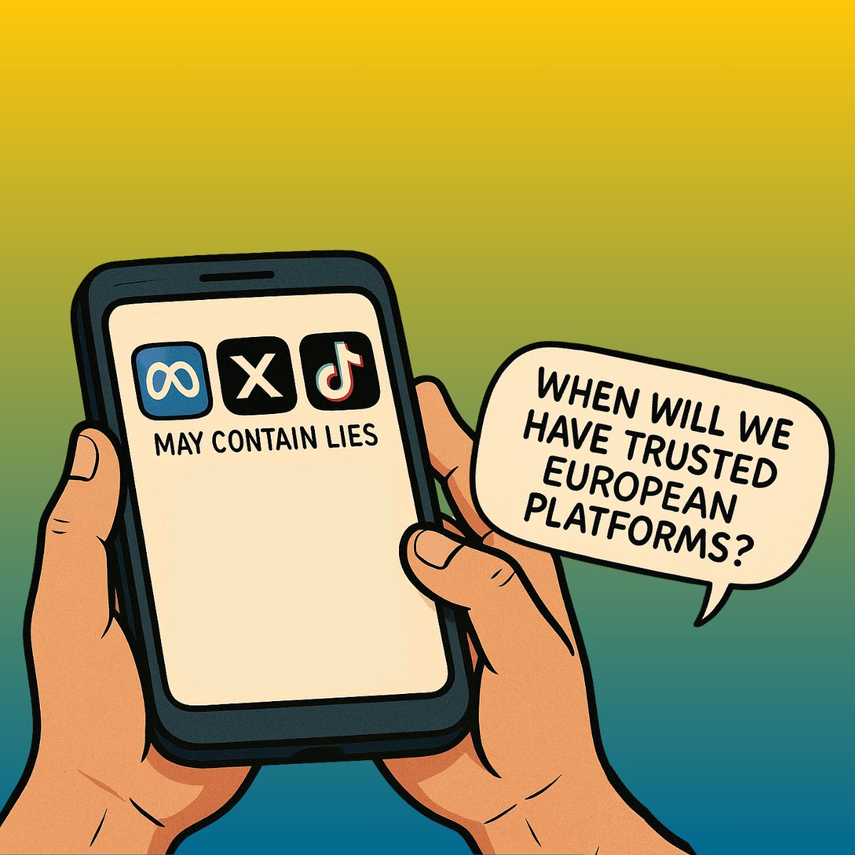 Europe MédiaLab (@europemedialab) on Twitter photo 📱 “May contain lies” reflects growing public concern over platforms like X, Meta, and TikTok.
🛡️ Regulation alone is no longer sufficient. Europe must now invest in Trusted European Platforms.
📌 More in the latest OpEd by <a href="/LeclercqEU/">Christophe Leclercq</a> :
lnkd.in/dEJSVd5R 📱 “May contain lies” reflects growing public concern over platforms like X, Meta, and TikTok.
🛡️ Regulation alone is no longer sufficient. Europe must now invest in Trusted European Platforms.
📌 More in the latest OpEd by <a href="/LeclercqEU/">Christophe Leclercq</a> :
lnkd.in/dEJSVd5R