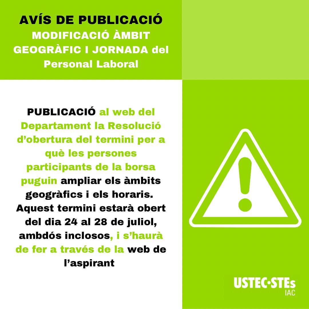 *PERSONAL LABORAL D'USTEC·STEs (IAC)- INFORMACIÓ BORSA DE TREBALL:*

✅ Publicada la baremació definitiva del BLOC1

✅ Obert el termini per modificar *disponibilitat geogràfica i de jornada* dels i les candidates *fins el dia 28 de juliol.*