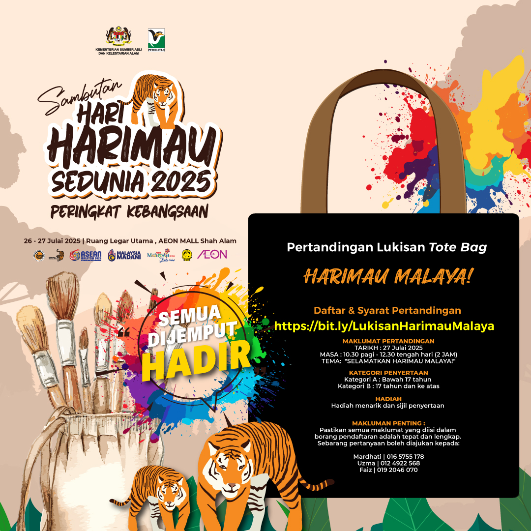 PERHILITAN's tweet image. 🎨🐅 PERTANDINGAN LUKISAN TOTE BAG: SELAMATKAN HARIMAU MALAYA! 🐯👜
🔗 Daftar sekarang di: bit.ly/LukisanHarimau…