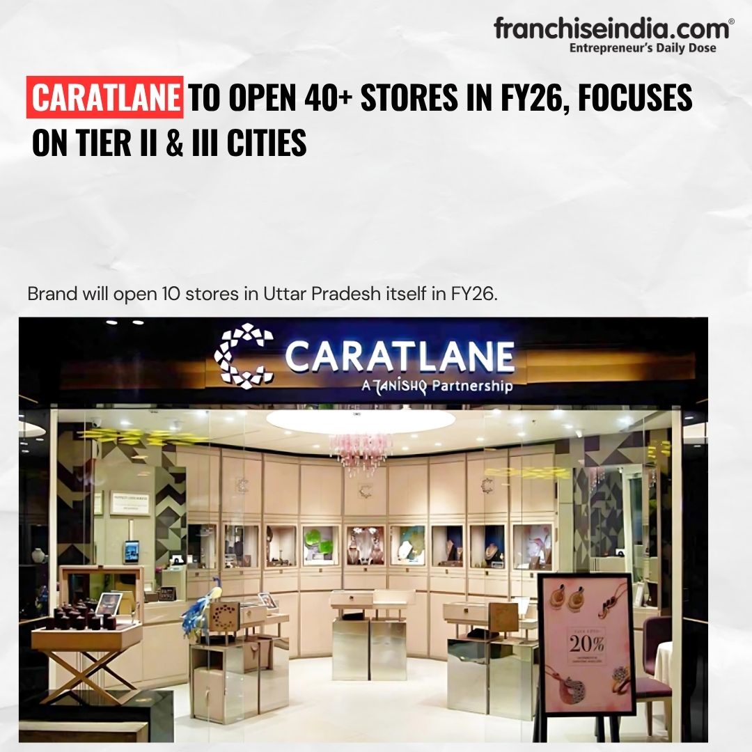 CaratLane to Open 40+ Stores in FY26, Focuses on Tier II &amp; III Cities

Brand will open 10 stores in Uttar Pradesh itself in FY26.

#CaratLane #JewelleryRetail #Tier2And3Expansion #RetailGrowth #FY26Plans #JewelleryIndia #CaratLaneExpansion #UttarPradeshRetail