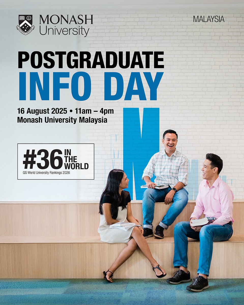 MonashMalaysia's tweet image. Join us at our Application Day and Postgraduate Info Day!
Application Day
📅 16 August 2025
⏰ 10am – 4pm
🔗 monashmalaysia.info/46XaWYg
Postgraduate Info Day
📅 16 August 2025
⏰ 11am – 4pm
💻 Also available via Zoom
🔗 monashmalaysia.info/4o4KTo8
See you soon!