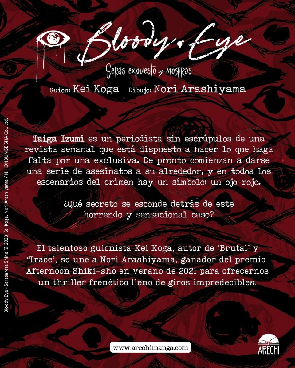 👁️🩸NUEVA LICENCIA🩸👁️

🔹Presentamos 'Bloody Eye', un thriller psicológico e impredecible de la mano de dos grandes autores: Kei Koga (<a href="/kkoga_/">古賀慶 トレース／ブルータル／ブラッディ･アイ</a>, guionista de 'Trace' y 'Brutal') y Nori Arashiyama (<a href="/noriarashiyama/">『ザハの恋』連載中◎嵐山のり</a>, ganador del premio 'Afternoon Shiki-shô').

¡En septiembre!
