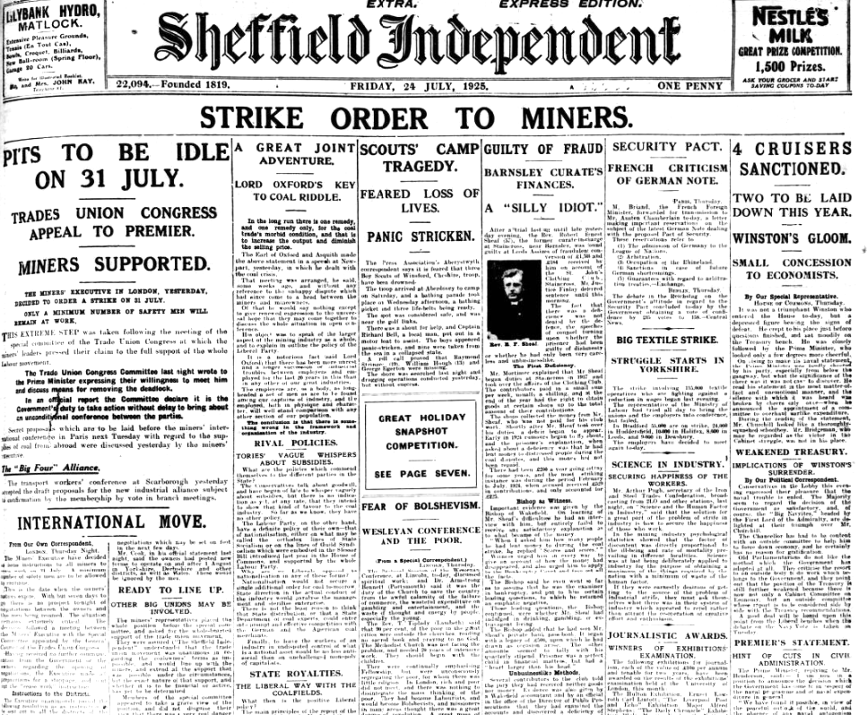 'Strike Order to Miners - Pits To Be Idle on 31 July - Trades Union Congress Appeal to Premier - Miners Supported,' Sheffield Independent, 24 July 1925 bit.ly/3GEq42d #OTD #1925Newspapers
