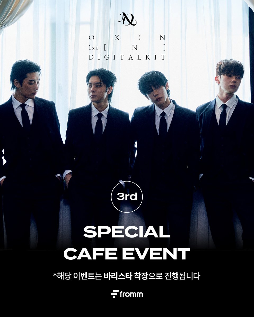 fromm_store's tweet image. #오엑스엔 #OX_N OX:N 1st [N] DIGITAL KIT SPECIAL CAFE EVENT OPEN🎉

🔗bit.ly/41a5gGy

☕️해당 이벤트는 바리스타 착장으로 진행됩니다

☕️당일 착장 셀피 포토카드 4종 중 1종 증정
☕️당첨자 전원 음료 1잔 + 멤버 손글씨 카드 증정 (멤버 랜덤)
☕️당첨자 추첨 사인 폴라로이드

📆 ~…