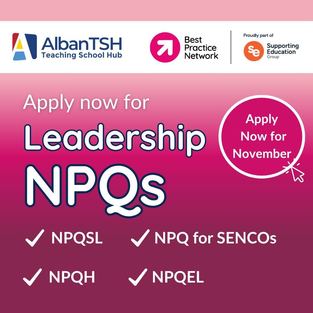 Alban Teaching School Hub (@albantsh) on Twitter photo APPLY NOW - applications open over the summer!
bestpracticenet.co.uk/leadership-npqs Queries to: npq<a href="/bestpracticenet/">BestPracticeNetwork</a>.co.uk @bestpracticenet APPLY NOW - applications open over the summer!
bestpracticenet.co.uk/leadership-npqs Queries to: npq<a href="/bestpracticenet/">BestPracticeNetwork</a>.co.uk @bestpracticenet