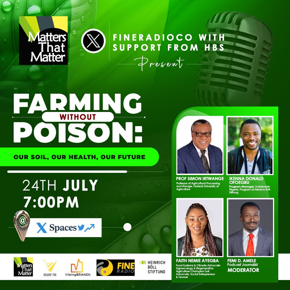 engagedigitalng's tweet photo. Set your reminder! ⏰
Tonight at 7PM, we’re diving into matters that truly matter: Farming Without Poison. Join @femidlive as he hosts this powerful X Space with @Svirtwange, @NemiScript &amp; @Donaldikenna1.
Don’t miss it 👉 https://t.co/EubBHEwDOG

#FarmingWithoutPoison https://t.co/4V4KddubNC