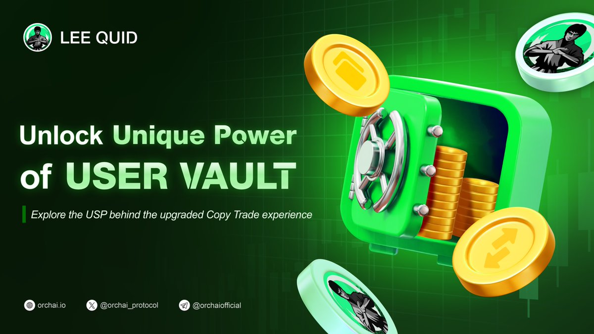 🥋 BE WATER MY FRIEND 🌊

What Makes User Vault Different?

🔥 Get ready for User Vault on app.orchai.io/leequid/🔜 — a powerful feature to level up your copy trading experience.

Here’s what makes it stand out:
1️⃣ Boost Lee Quid Copy Trade Performance — Run faster and seize