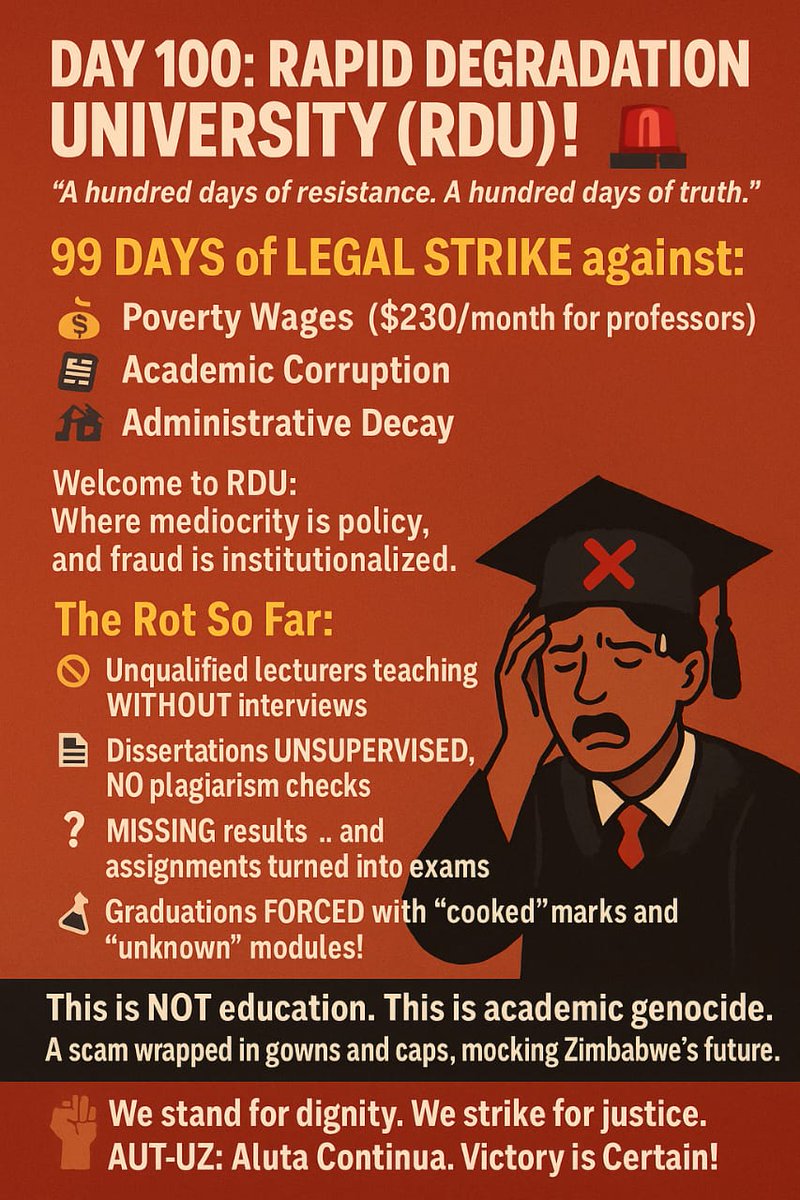 100 DAYS OF RESISTANCE! 🔥 We've reached a century of defiance against the University of Zimbabwe's academic fraud and poverty wages! 💪 The administration thought they could silence us, but we won't back down! 🙅‍♂️ We demand a return to academic excellence, fair treatment of
