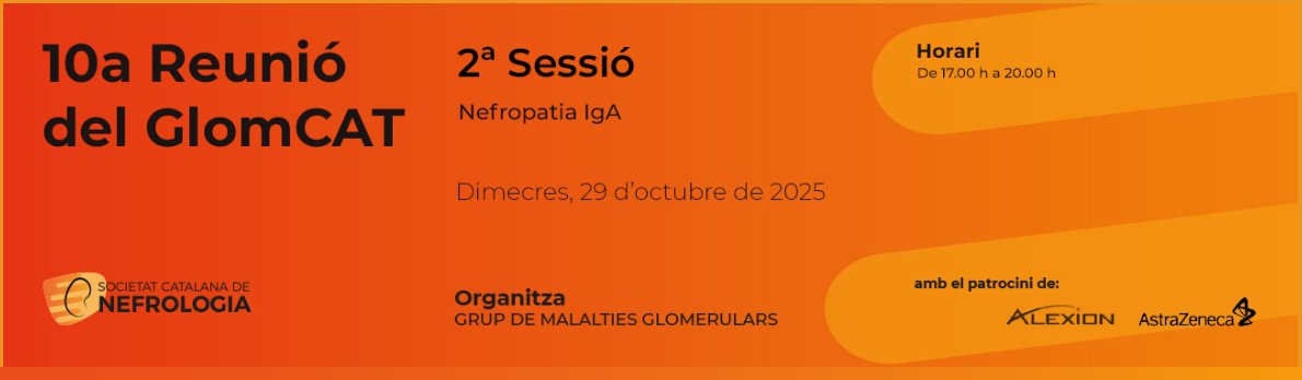 nefrocat's tweet image. 📢A la 2a sessió del GlomCAT comptarem amb el Dr. Eduardo Gutiérrez @H12Octubre
i la Dra. @Iara_daSilvaS, @hgermanstrias
📅 29 d'octubre
📍 Hotel Abba Sants
📬Envia el teu cas abans del 28 de setembre
📝Inscriu-te ara!
➕linke.to/2SessioGlomCAT