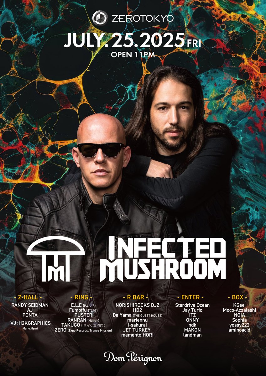 noia_t's tweet image. 明日のパーティーはこちら!
🍄Infected Mushroom来日🍄
2025.07.25.Fly
ZEROTOKYOでは珍しい?サイケのパーティー!
頭おかしくなっちゃうまで踊りましょー!!!
気になる人はDMください✉️
DMしてくれたらいいことあるかも❕よろしくお願いいたします❕