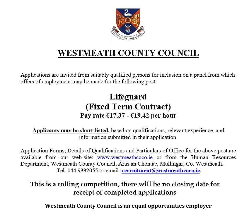 Westmeath County Council (@westmeathcoco) on Twitter photo 📣 We are Hiring - Lifeguard (Fixed Term Contract)
💻 For further information please see westmeathcoco.ie/en/ourservices… 📣 We are Hiring - Lifeguard (Fixed Term Contract)
💻 For further information please see westmeathcoco.ie/en/ourservices…