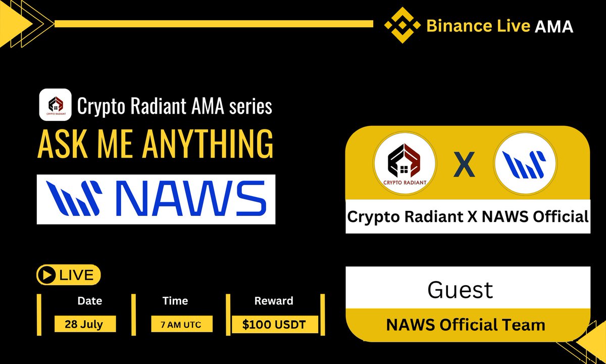 CryptoRadiant7's tweet image. 📢Join us in our upcoming #Binance Live AMA with @NAWS_Official 🔥

🗓️ 28 July , 2025 | 7 AM UTC 

📌Venue : binance.com/en-IN/live/u/3…

🎁 Reward : $100 USDT 

Rules :
➡️Follow: @CryptoRadiant7 &amp;amp; @NAWS_Official

➡️Like, Retweet, send Questions  here 👇