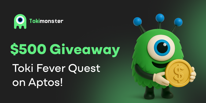 🚨 Toki Fever Quest is LIVE on <a href="/Aptos/">Aptos</a> with <a href="/taskonxyz/">TaskOn | Ultimate Web3 Community Growth Platform</a>
💰 $500 Giveaway

🧪What's unique about #Tokimonster?
No cost. No code. Just chat to launch your token.

Join the monster movement 🧬
Finish the tasks, share the hype, earn rewards.

👉 rewards.taskon.xyz/quest/472432661
