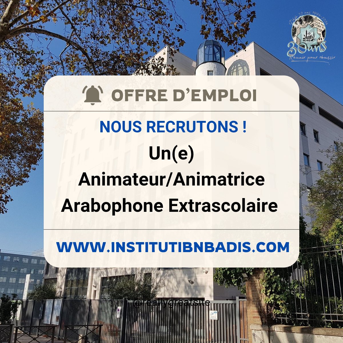 📣 L’Institut Ibn Badis recherche des animateurs/animatrices de cours d’arabe sur le créneau du week-end (de la grande section maternelle aux adultes)

Si vous êtes intéressé(e), déposez votre CV et LM ;

institutibnbadis.com

#offredemploi #coursdarabe #coursduweekend