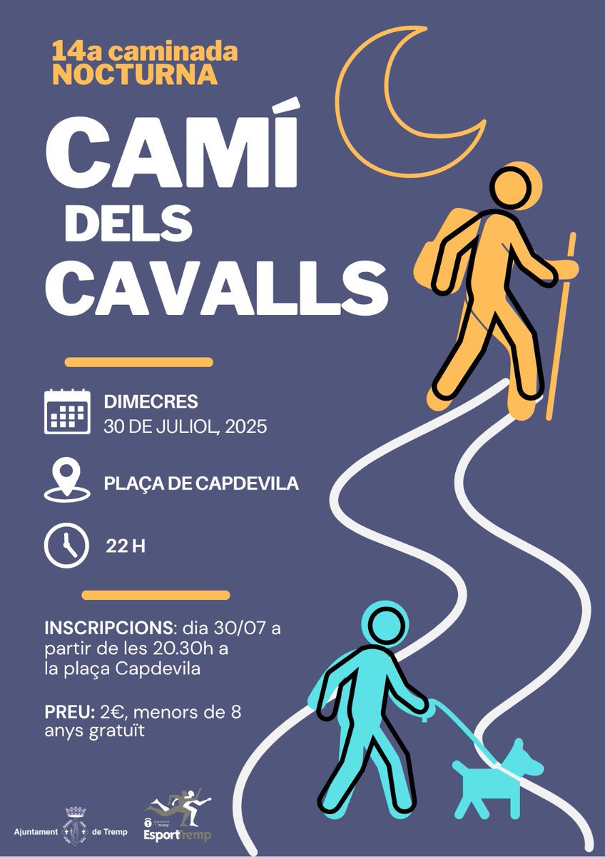 🌙 14a Caminada Nocturna Camí dels Cavalls
📍 Tremp | 📅 Dimecres 30 de juliol | 🕙 Sortida a les 22 h des de la plaça Capdevila

6,7 km per gaudir caminant o corrent! 👟🌌

💶 Inscripció: 2 € (menors de 8 anys, gratuït)
🕣 Inscripcions in situ des de les 20.30