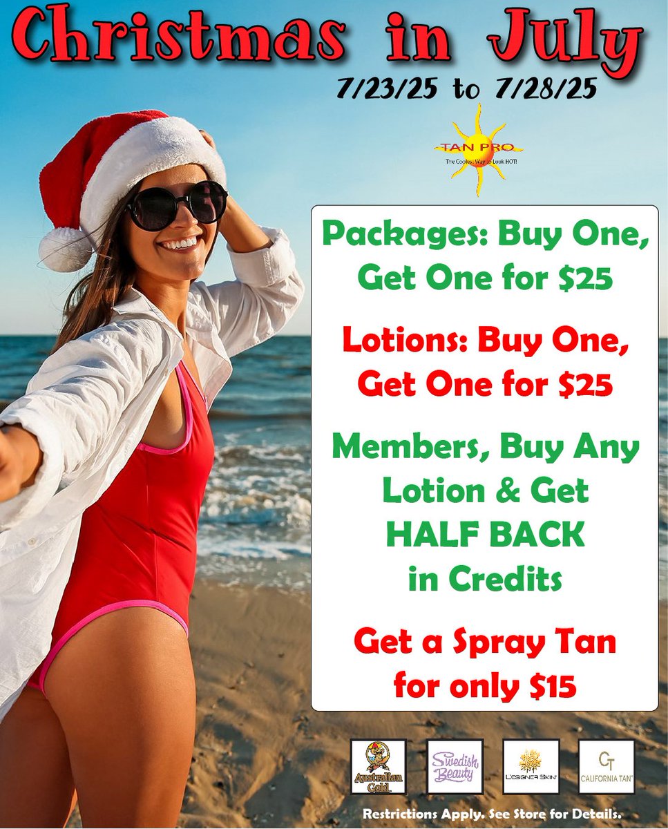 TanProUSA's tweet image. It's Christmas in July at #TanPro 🎅☀
Stop in to check out our deals on packages, lotion, and spray tans! Members, buy any lotion and get HALF back in upgrade credits!

Sale runs through Monday, 7/28/25. Restrictions Apply. See store for details.
#tanning #ohiotanning #sale #tan
