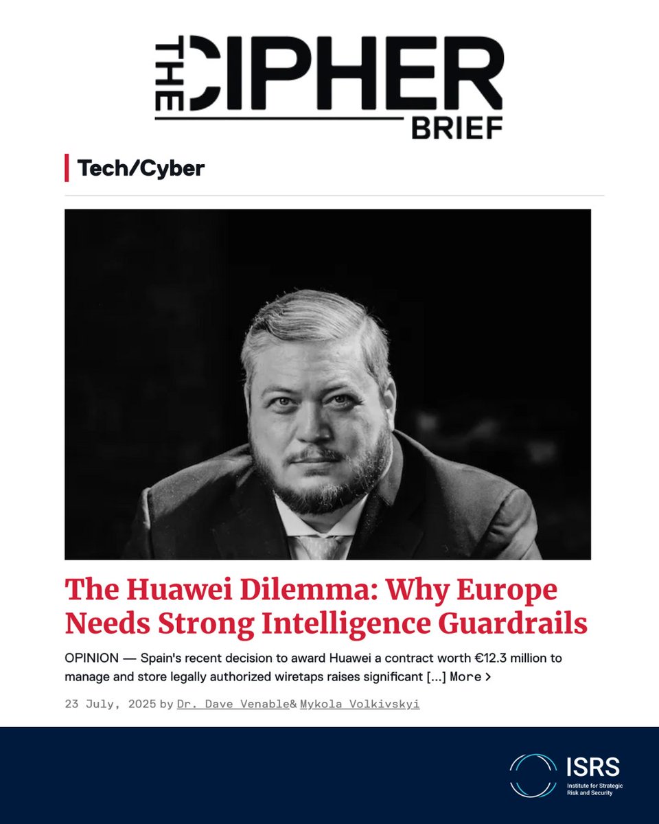 ISRSngo's tweet image. Spain just gave Huawei access to its wiretap systems.
This isn’t just a tech contract, it’s a trust crisis.
In @thecipherbrief, we explain why Europe needs serious intelligence guardrails.
Read here: thecipherbrief.com/huawei-spain-i…
#Huawei #CyberSecurity #Europe #IntelFailure