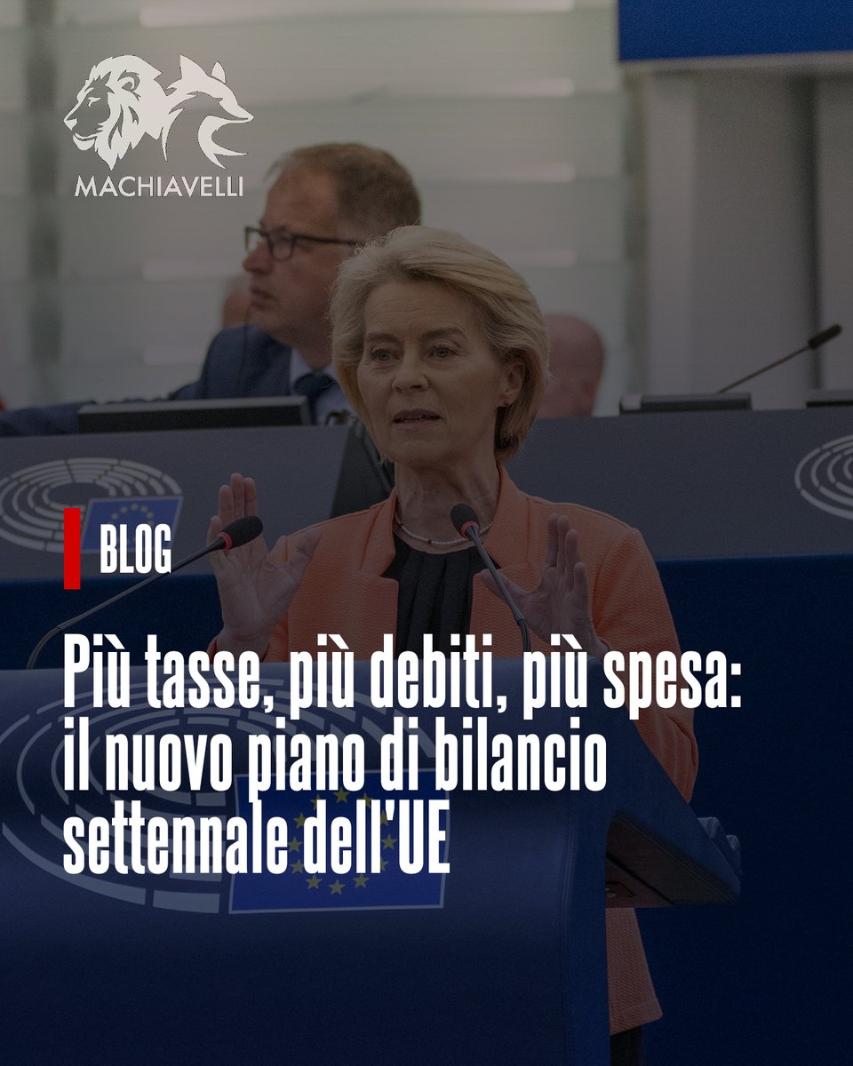 Machiavelli_it's tweet image. 💻 BLOG - Più tasse, più debiti, più spesa: il nuovo piano di bilancio settennale dell’UE
✍️ di @pietercleppe
🇪🇺💸 L'UE propone un nuovo bilancio 2028-2034 con più tasse (aziende, tabacco, rifiuti elettronici), più debito e spesa. Ma le criticità per frodi e clientelismo…