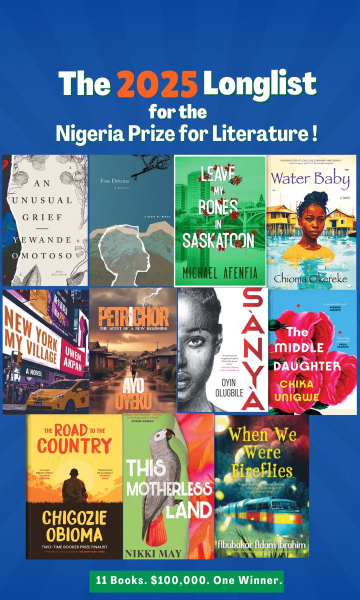 The 2025 Nigeria Prize for Literature longlist is OUT.

Which title deserves the win?
Who got robbed ?

Drop your pick in the comment section. Let’s debate 

#TheNigeriaPrizeForLiterature #Longlist2025 #NLNGLiteraturePrize