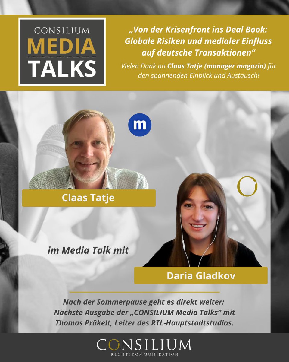 CONSILIUM_ReKom's tweet image. Gestrige Ausgabe unserer „CONSILIUM #MediaTalks“: Claas Tatje (@manager_magazin) und Daria Gladkov diskutierten über die Beeinflussung von #Unternehmensentscheidungen durch geopolitische Risiken und mediale Reaktionen.