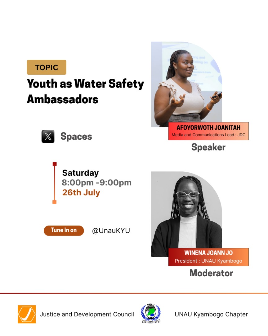 UNA UGANDA Kyambogo University (@unaukyu) on Twitter photo Youth as Water Safety Ambassadors Spaces Event!
Join us this Saturday, at 8pm EAT.
With <a href="/JoanitaAfoyo/">Joanita Afoyorwoth</a> who is the Media Lead at <a href="/JDCWaterSafety/">Justice and Development Council</a>
Moderatored by: <a href="/jo_yne/">Winena Jo</a> .
Tune in on <a href="/UnauKYU/">UNA UGANDA Kyambogo University</a> #WaterSafety #DrowningPreventionDay25 #drowningprevention Youth as Water Safety Ambassadors Spaces Event!
Join us this Saturday, at 8pm EAT.
With <a href="/JoanitaAfoyo/">Joanita Afoyorwoth</a> who is the Media Lead at <a href="/JDCWaterSafety/">Justice and Development Council</a>
Moderatored by: <a href="/jo_yne/">Winena Jo</a> .
Tune in on <a href="/UnauKYU/">UNA UGANDA Kyambogo University</a> #WaterSafety #DrowningPreventionDay25 #drowningprevention
