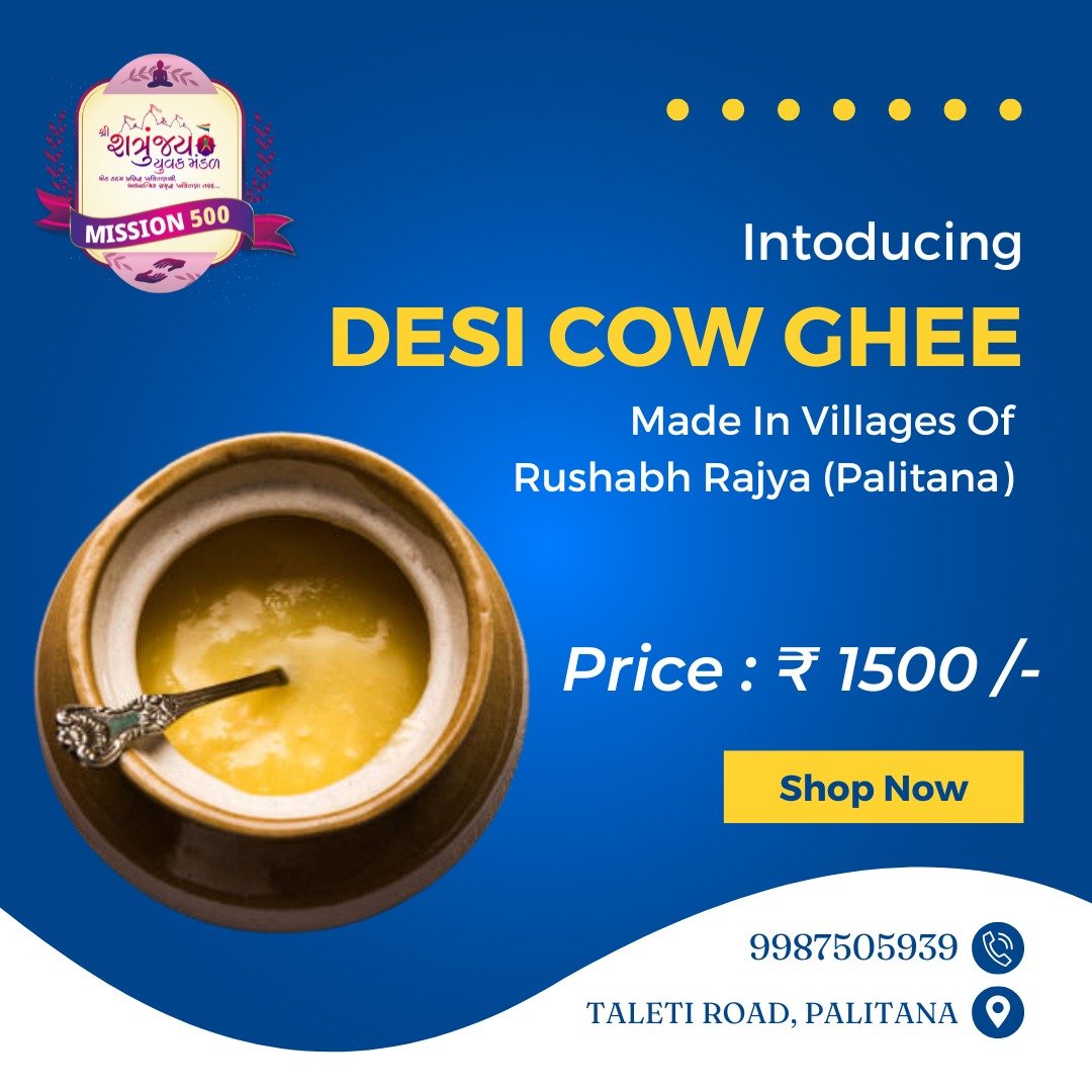 Eating healthy can be costly today but an investment for health tomorrow. Choose Wisely!!!

Pure Desi Cow Ghee from Rushabh Rajya 
📲 To place order, contact us at 📞 9987505939

For Other Products Visit 👇🏻
wa.me/c/919987505939
