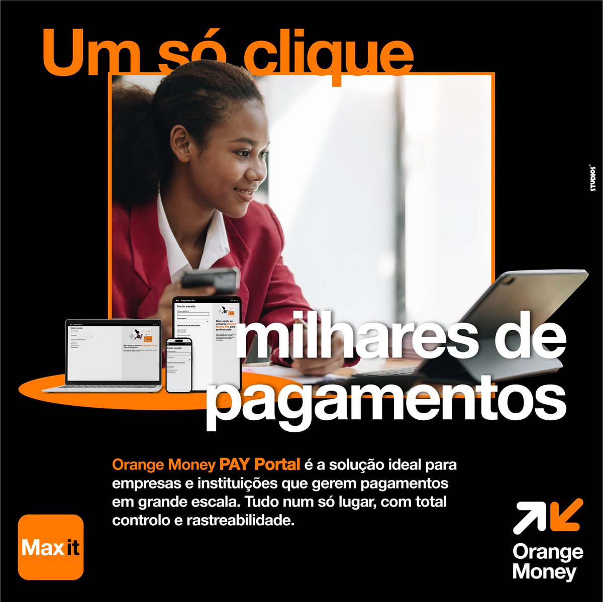 💼 Milhares de pagamentos, um só sistema.

Com o Orange Money PAY, empresas e instituições têm o controlo total sobre os seus pagamentos em larga escala.

👉 Visite uma agência Orange e transforme a forma como a sua organização paga.