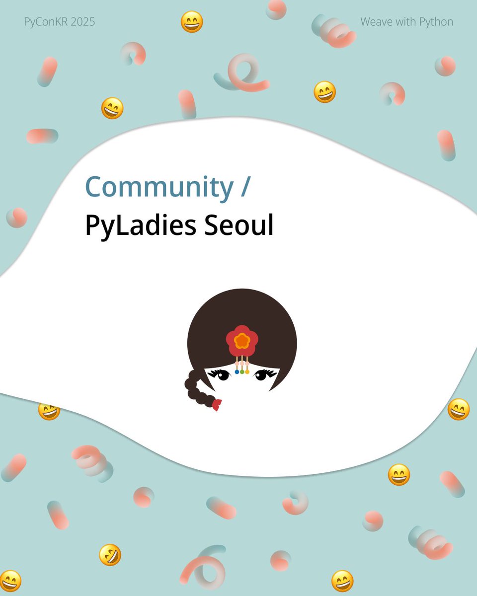 PyConKR's tweet image. [파이콘 한국 후원사] PyLadies Seoul
파이썬에 관심 있는 여성들을 위한 커뮤니티 PyLadies Seoul ✨
개발자가 아닌 여성부터 전문 개발자까지 모든 여성을 환영합니다 🤗 전 세계에 챕터를 둔 PyLadies 네트워크에서 스터디, 워크샵, 네트워킹을 통해 함께 배우고 성장해요!
x.com/PyladiesSeoul
