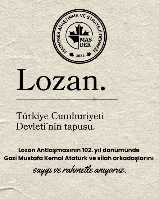 Türkiye Cumhuriyeti'nin tapu senedi, bağımsızlığımızın tescili Lozan Barış Antlaşması'nın 102. yıl dönümü kutlu olsun. 

Başta Gazi Mustafa Kemal Atatürk, silah arkadaşları ve tüm kahramanlarımızı saygı ve rahmetle anıyoruz.

#LozanBarışAntlaşması