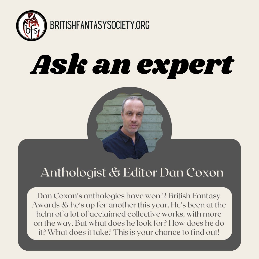 BritFantasySoc's tweet image. In this monthly column, we pose your questions to an expert in a specific field of speculative fiction. This month, award-winning editor Dan Coxon answers questions about anthologies, as asked by BFS members in our dedicated Discord channel.
britishfantasysociety.org/ask-an-expert-…
