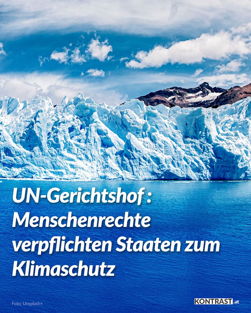 Kontrast_at's tweet image. Der Internationale Gerichtshof der Vereinten Nationen hat in einem historischen Urteil klargestellt: Staaten sind durch internationale Menschenrechte verpflichtet, aktiv gegen die Klimakrise vorzugehen. Regierungen müssen konkrete Maßnahmen ergreifen, um die Erderwärmung zu…