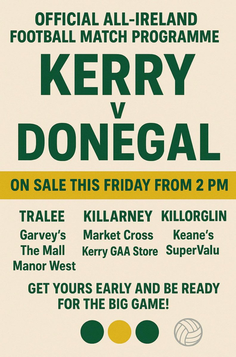 Kerry_Official's tweet image. Get the Official All-Ireland Football Final Match Programme.💚💛
The official All-Ireland Final match programme will be available to purchase from 2pm and 7pm on Friday at various locations.
This is a great opportunity for those who may be unable to travel on Sunday to get the…