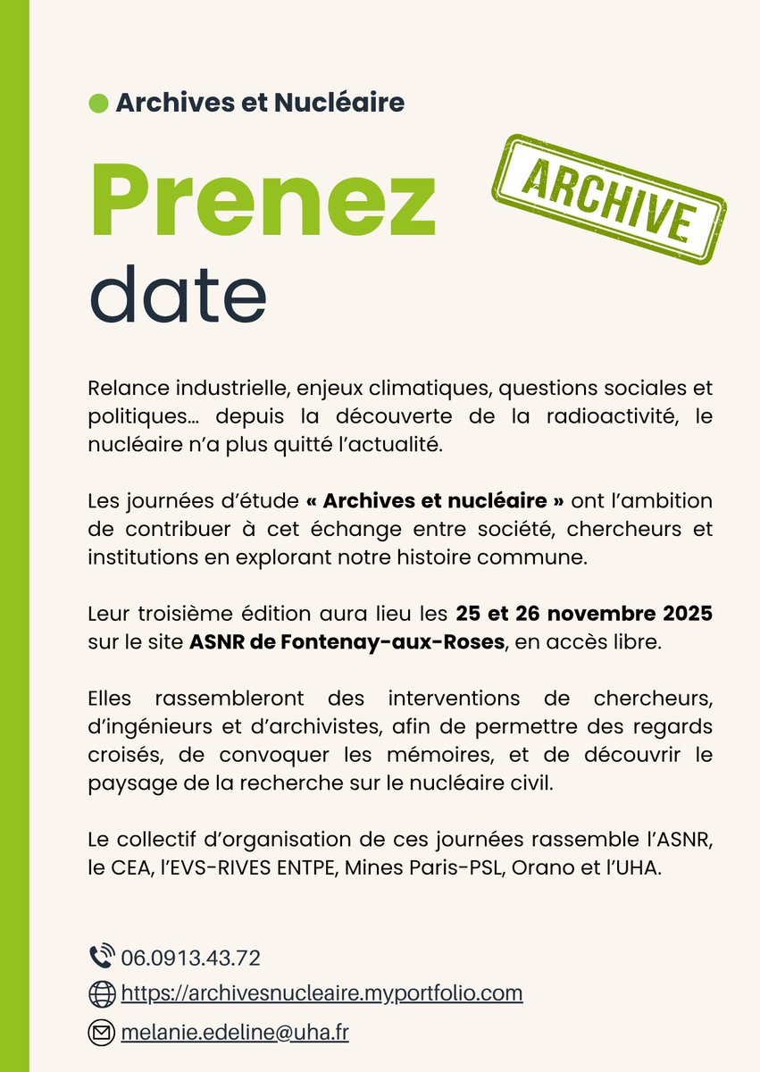 Mangeon4's tweet image. Très heureux de vous annoncer la prochaine édition des Journées d’étude “Archives & nucléaire” les 25 et 26 novembre 2025 à l’ASNR Fontenay-aux-Roses !
Un rendez-vous incontournable pour explorer les multiples dimensions du nucléaire civil à travers le prisme des archives.