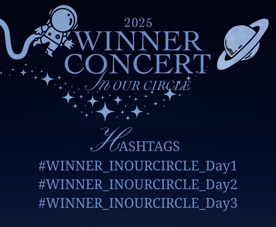 💫Incerstellar ARE YOU READY💫

WINNER 2025 Concert IN OUR CIRCLE in Seoul kicks off tomorrow✨️

👨‍🚀Share your favorite concert moments using the tags!

#WINNER #위너 <a href="/yginnercircle/">OFFICIAL INNER CIRCLE</a> <a href="/yg_winnercity/">WINNER</a>