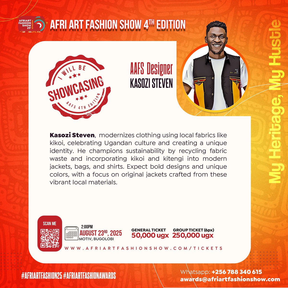 Afri Art Fashion Show 2025 

#DESIGNER_HIGHLIGHTS

Kasozi Steven,  modernizes clothing using local fabrics like kikoi, celebrating Ugandan culture and creating a unique identity. He champions sustainability by recycling fabric waste and incorporating kikoi and kitengi into modern