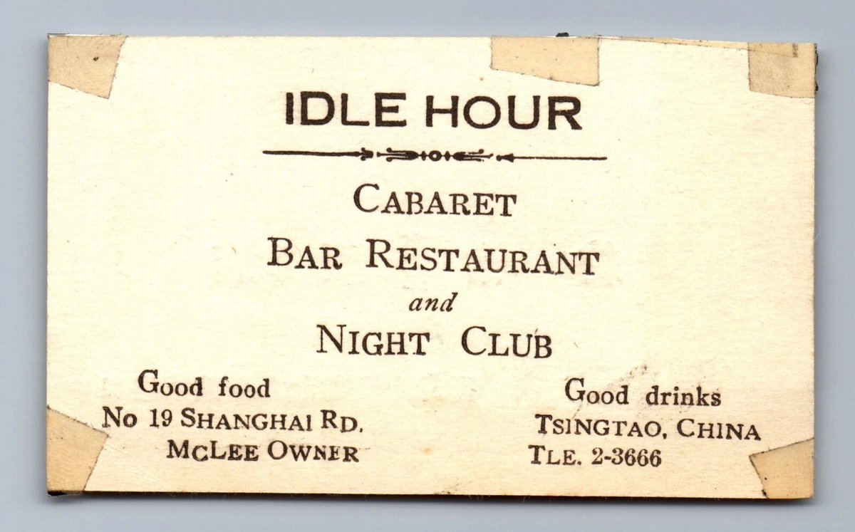 MOFBACN's tweet image. 1937 name card for the "Idle Hour" cabaret, bar, restaurant & night club in Tsingtao, China.