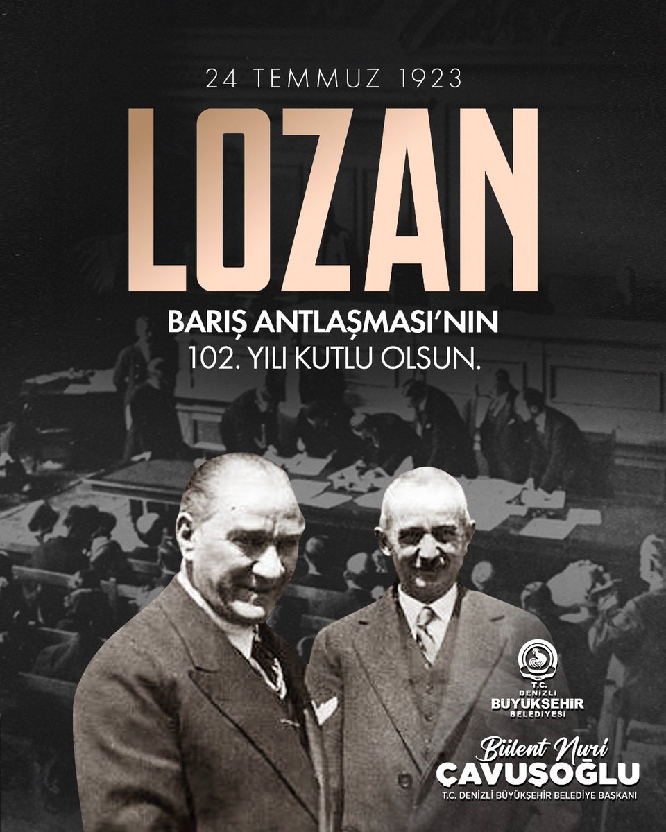 Türkiye'nin tapusu Lozan Antlaşması 102 yaşında 🇹🇷 

Lozan Barış Antlaşması’nın 102. yıl dönümünde; Cumhuriyetimizin kurucusu Gazi Mustafa Kemal Atatürk başta olmak üzere tüm Milli Mücadele kahramanlarımızı sevgi, saygı ve minnetle anıyoruz.