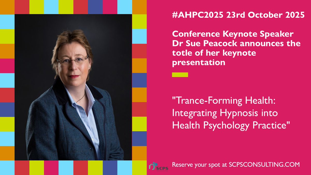 #AHPC2025 is in 3mths, Dr Sue Peacock's Keynote presentation will be: "Trance-Forming Health: Integrating Hypnosis into Health Psychology Practice". What a great opportunity to hear about using hypnosis. Book your early-bird ticket: special rate ends soon scpsconsulting.com/ahpc2025