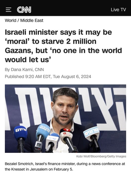 Smotrich august 2024 'starving Gaza is moral but no one will let us' 