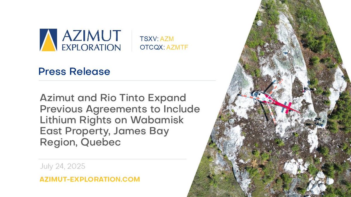 News Release: Azimut and Rio Tinto Expand Previous Agreements to Include Lithium Rights on Wabamisk East Property, James Bay Region, Quebec 
buff.ly/FYRXOIw 
$AZM.V <a href="/RioTinto/">Rio Tinto</a> #lithium #wabamisk
