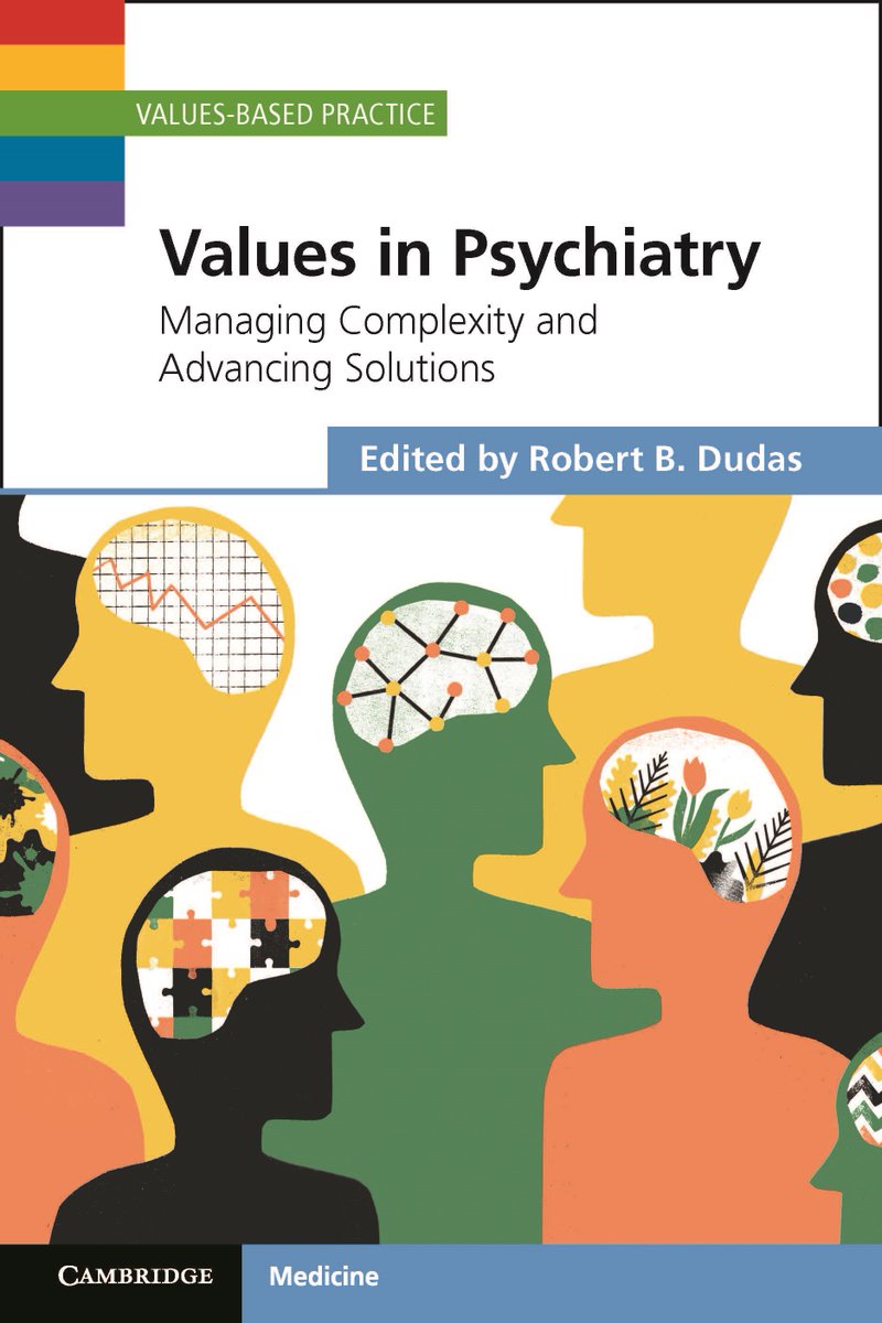 Values in Psychiatry by Robert B.Dudas
Examines the values and contribution of psychiatry from a values-based practice perspective, using specific conditions for illustration.
📚 cup.org/4kYLeGh