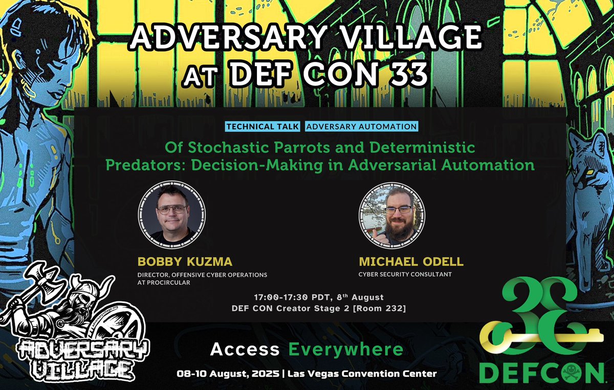AdversaryVillag's tweet image. # Talk Announcement!
@BobbyKuzma Director of Offensive Cyber Operations at @procircular and Michael Odell, Cyber Security Consultant, will be speaking on “Of Stochastic Parrots and Deterministic Predators: Decision-Making in Adversarial Automation.”
