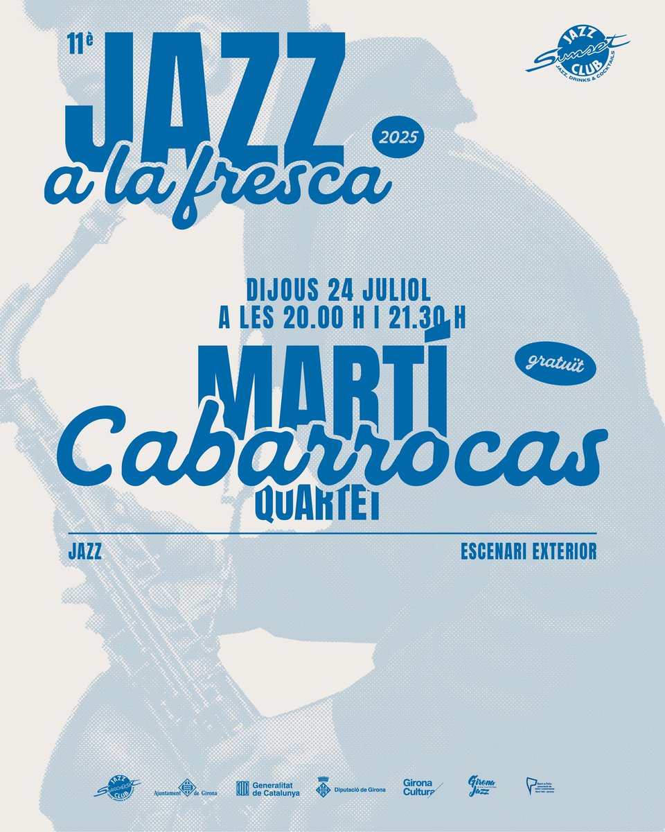 Avui a les 20 i a les 21.30 h us animem a descobrir el Martí Cabarrocas Quartet en ocasió del Jazz a la Fresca. Recordeu que en cas de pluja els concerts es faran a l’escenari interior. #GironaJazz #JoSocSunset