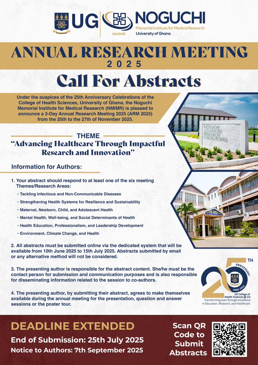 NMIMR_UG's tweet image. ⏳ Just 1 day more to submit your abstract for ARM 2025!
🗓️ Deadline: July 25, 2025
🎯 Theme: Advancing Healthcare Through Impactful Research and Innovation
🔗 Submit: noguchi.ug.edu.gh/2025/06/noguch…
Let’s shape the future of health together.
@DorothyYeboahM1 @UnivofGh
