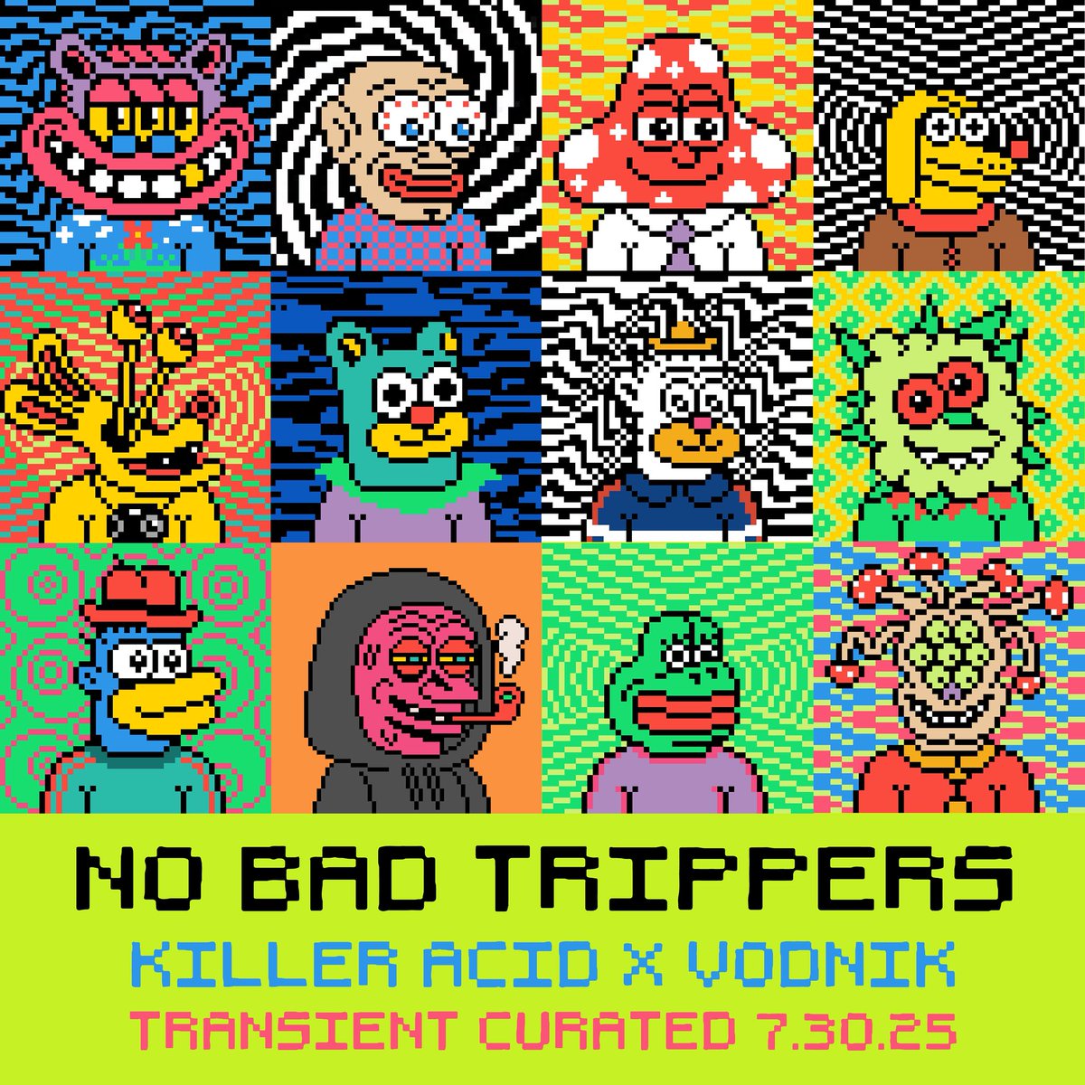 The Killer Acid x <a href="/0xVodnik/">vodnik</a> drop is happening on <a href="/TransientLabs/">Transient Labs</a> July 30th at 420 pm EST... more info below... 👾👇